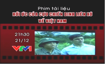 Hồi ức của cựu binh Liên Xô về Việt Nam