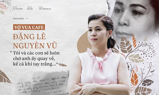 Vợ vua cà phê Đặng Lê Nguyên Vũ: 