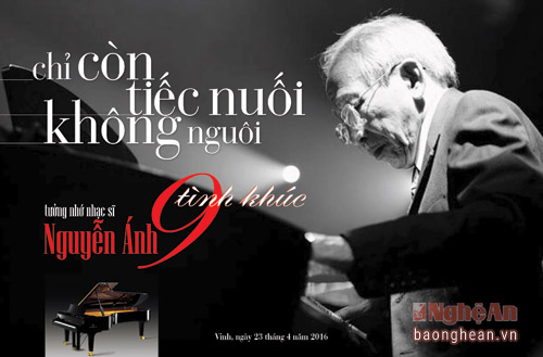 Nghệ An tổ chức đêm nhạc '9 tình khúc tưởng nhớ nhạc sỹ Nguyễn Ánh 9