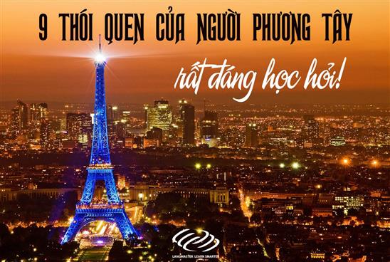 9 thói quen của người phương Tây rất đáng để học hỏi