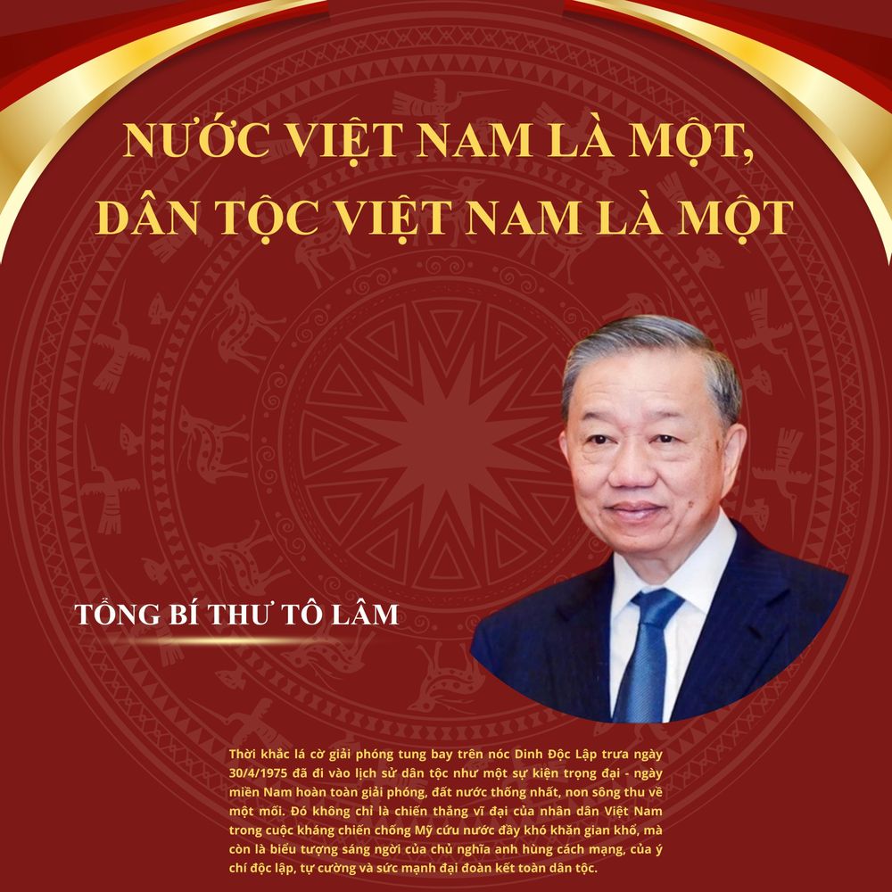 Bài viết của Tổng Bí thư Tô Lâm: Nước Việt Nam là một, dân tộc Việt Nam là một