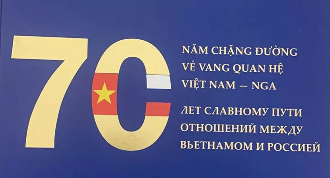 Pho bách khoa thư độc đáo về quan hệ của Việt Nam và Nga