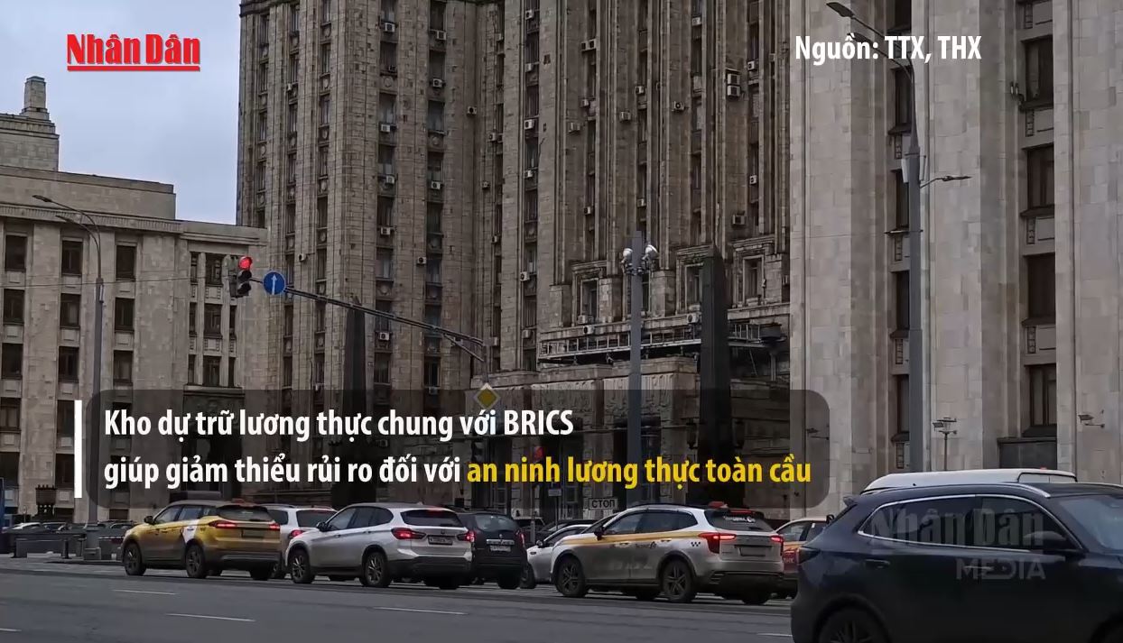 Nga đề xuất thành lập kho dự trữ lương thực chung với BRICS