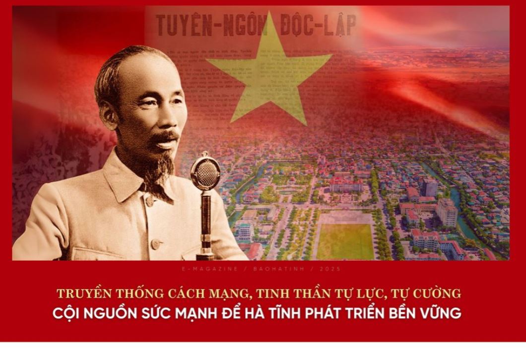Truyền thống cách mạng, tinh thần tự lực, tự cường - cội nguồn sức mạnh để Hà Tĩnh phát triển bền vững