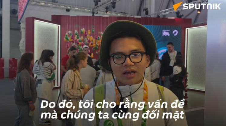 Sinh viên Việt Nam tham gia diễn đàn thanh niên quốc tế gọi Nga là bạn thân thiết nhất của Việt Nam