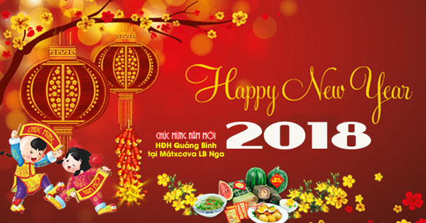 HĐH Quảng Bình tại Mátxcơva chúc mừng năm mới Xuân Mậu Tuất 2018