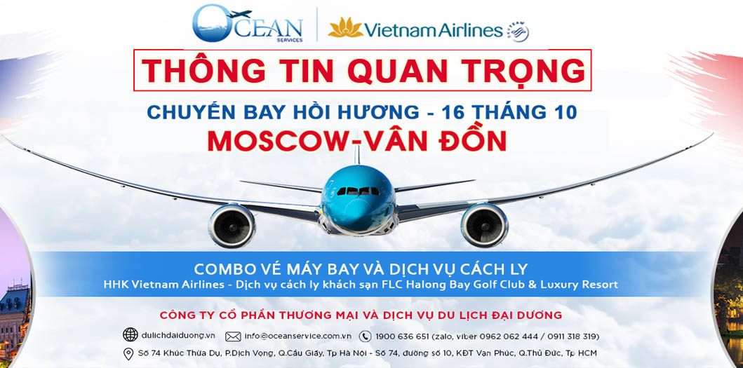 Thông báo hướng dẫn chuyến bay hồi hương Moscow - Vân Đồn ngày 16/10/2021