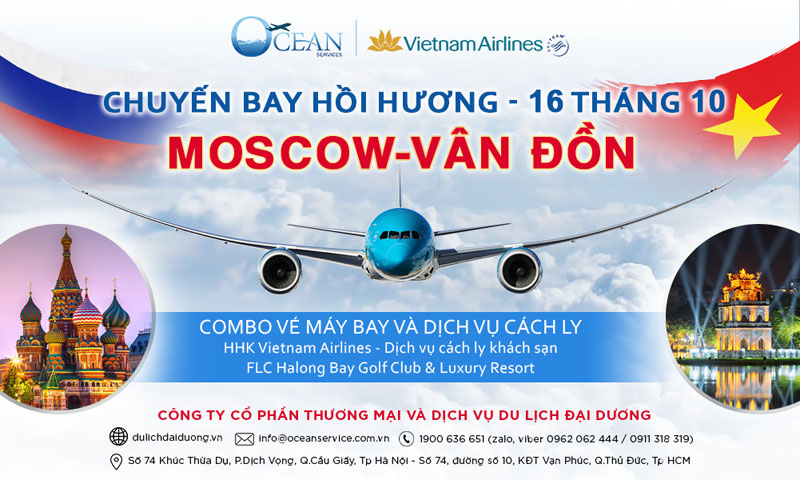 Thông tin đăng ký chuyến bay hồi hương Combo Moscow – Vân Đồn 16/10/2021