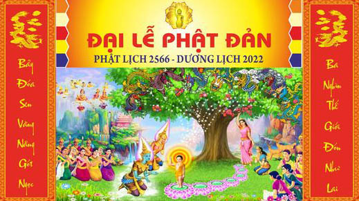 Đại Lễ Phật đản Phật lịch 2566 ngày 14/5/2022