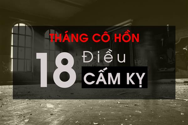 Lý giải về những điều kiêng kỵ sai lầm trong 