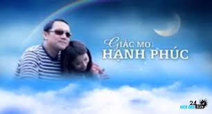 Phát sóng 37 tập phim 'Giấc mơ hạnh phúc'