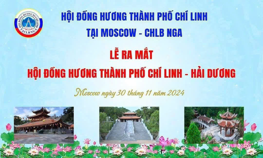 Thư mời dự Lễ ra mắt HĐH thành phố Chí Linh tại LB Nga