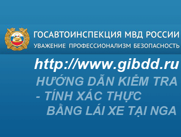 Nga: Dịch vụ trực tuyến kiểm tra tính xác thực của bằng lái