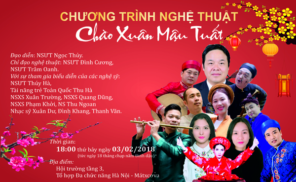 Thông báo tổ chức chương trình nghệ thuật ''Chào xuân Mậu Tuất'' phục vụ cộng đồng người Việt tại LB Nga