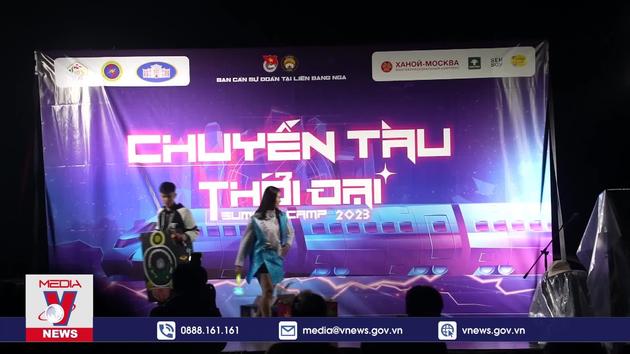 ''Chuyến tàu Thời đại'' - trại hè sinh viên Việt Nam toàn LB Nga