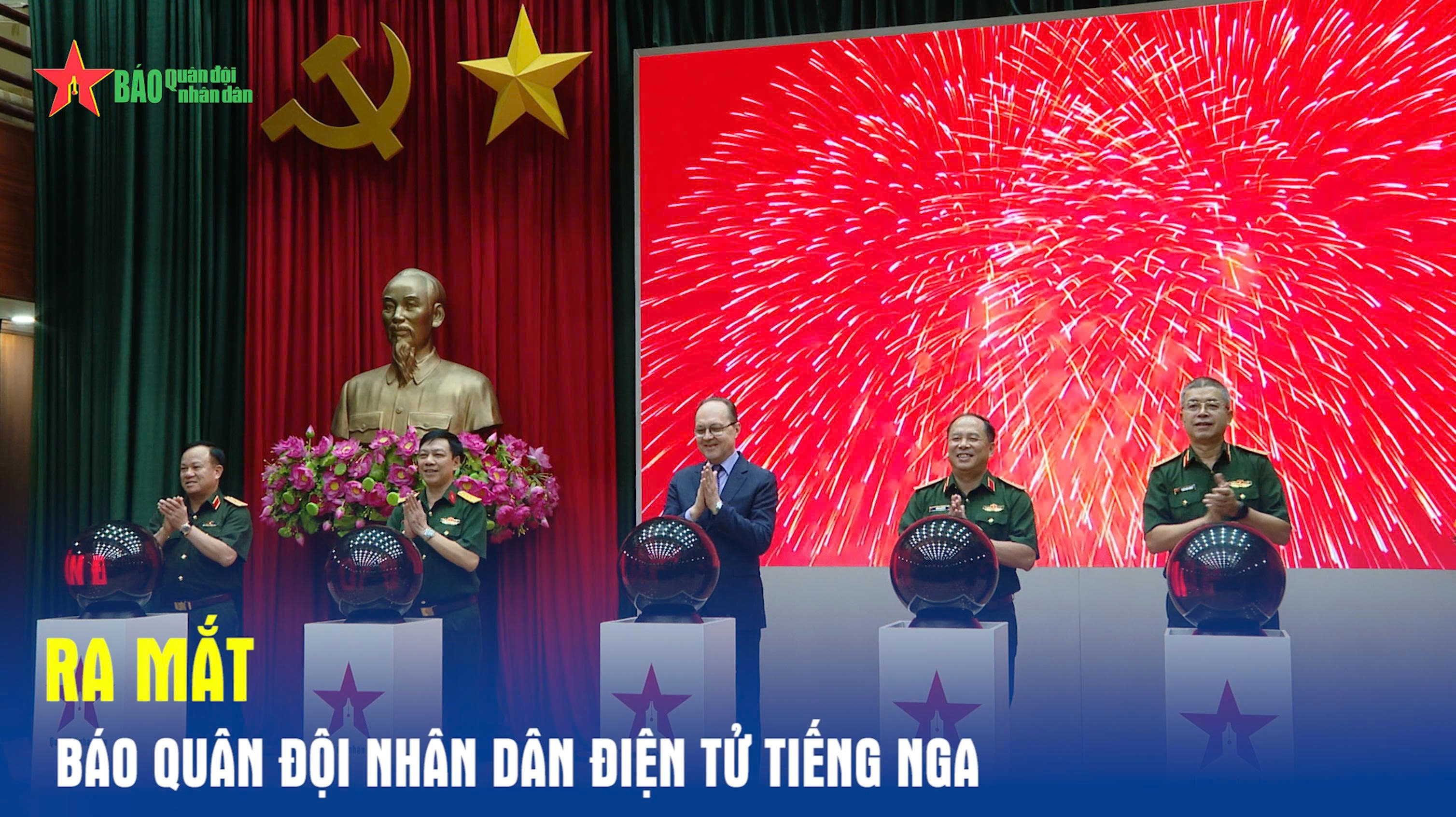 Báo Quân đội nhân dân Việt Nam ra mắt trang tin tiếng Nga